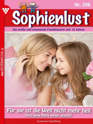 cover image of Sophienlust 298 – Familienroman
